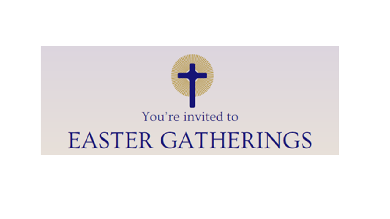 Easter Gatherings